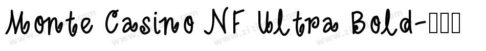 Monte Casino NF Ultra Bold字体转换